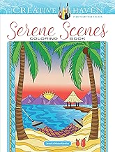 Creative Haven Serene Scenes Coloring Book (Creative Haven Coloring Books)