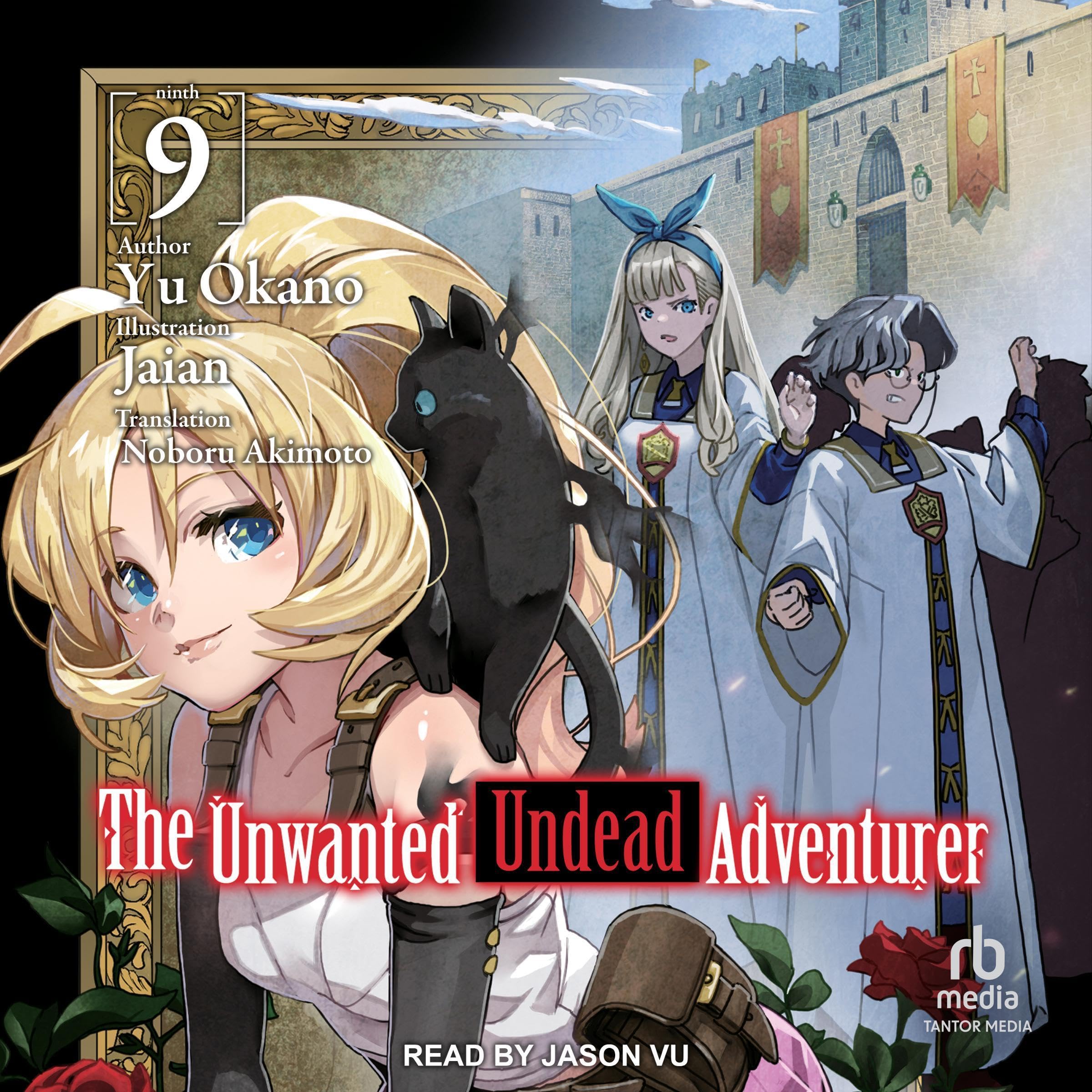 Cover art for The Unwanted Undead Adventurer: Volume 9