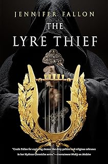 The Lyre Thief (The Hythrun Chronicles Book 7)