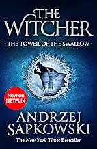 The Tower of the Swallow Witcher 4 Now a major Netflix show The Witcher English Edition