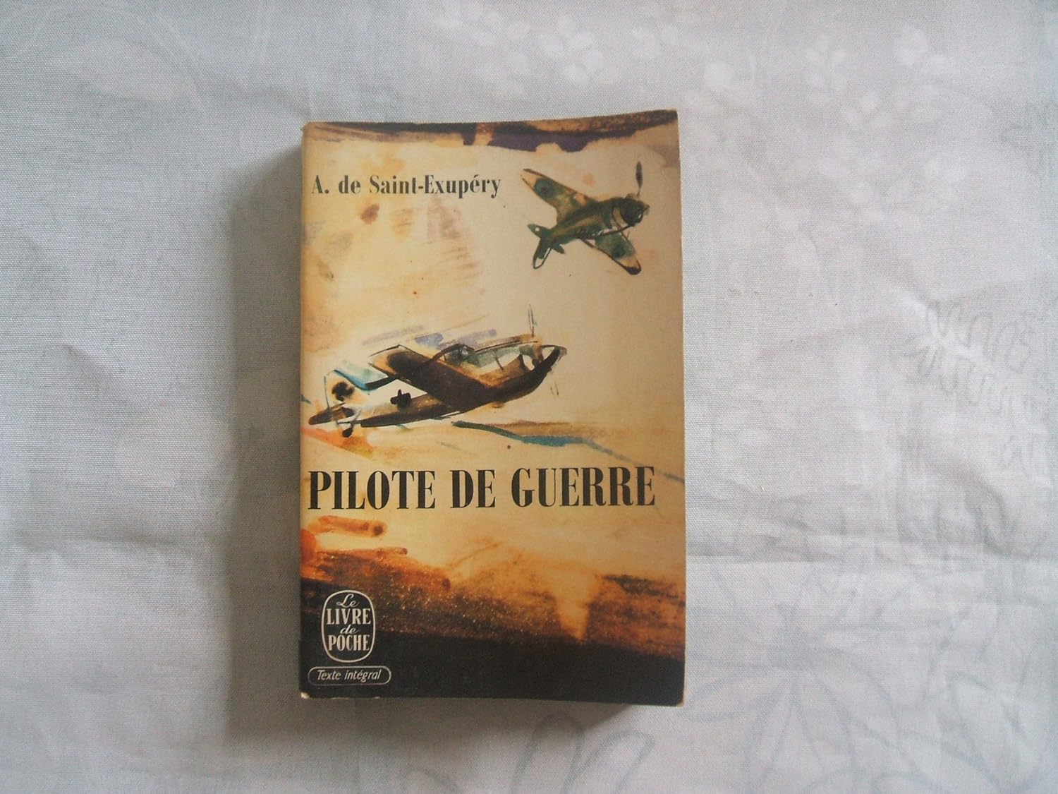 Pilote de Guerre - Saint-Exupery, Antoine de - Livres
