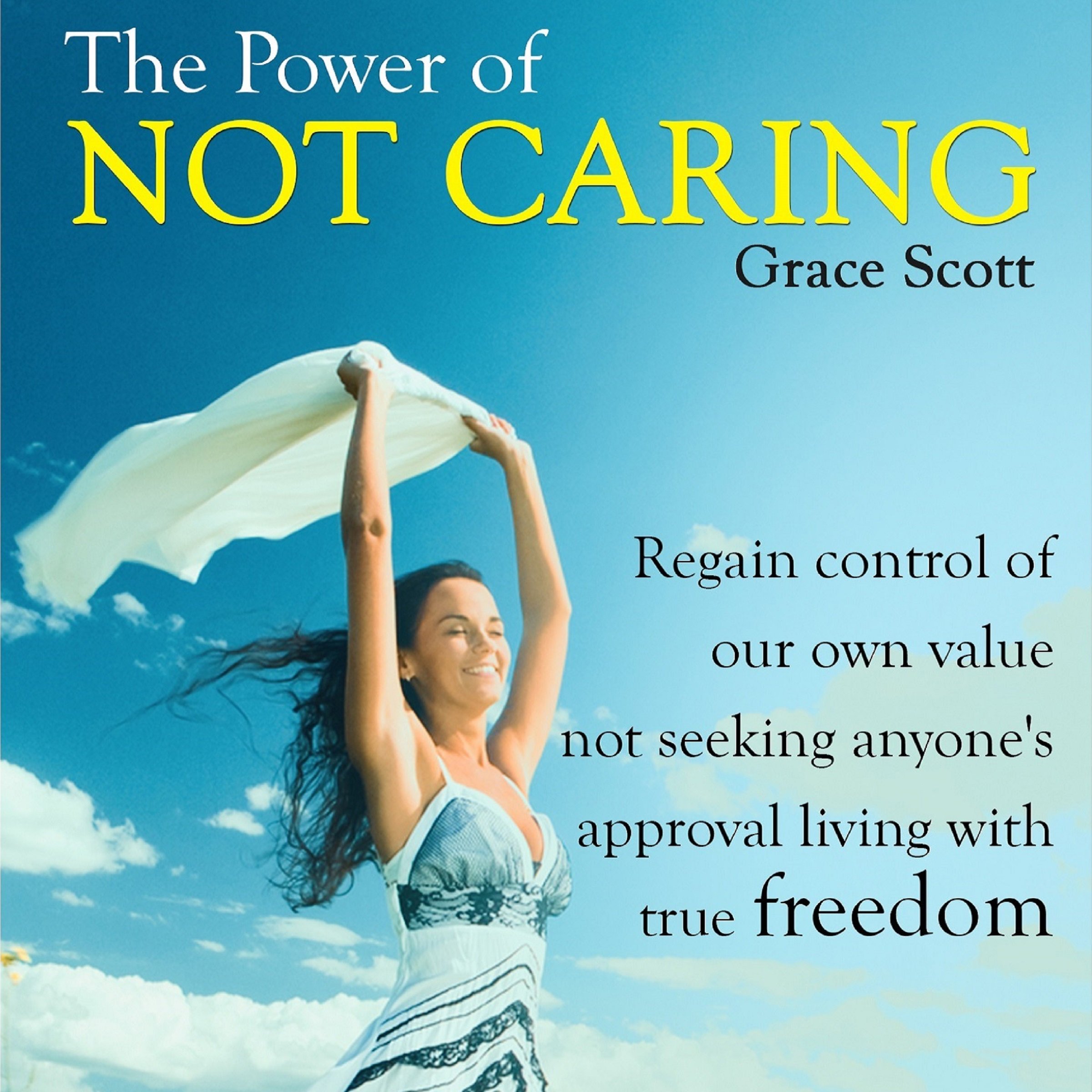 Cover art for The Power of Not Caring