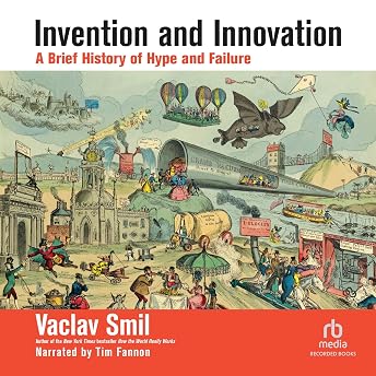 Invention and Innovation Audiobook by Vaclav Smil episode artwork