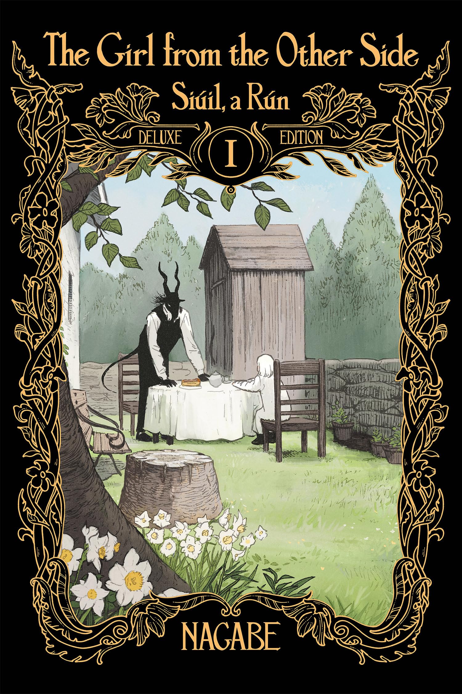 The Girl from the Other Side: Siúil, a Rún Deluxe Edition I (Vol. 1-3 Hardcover Omnibus)