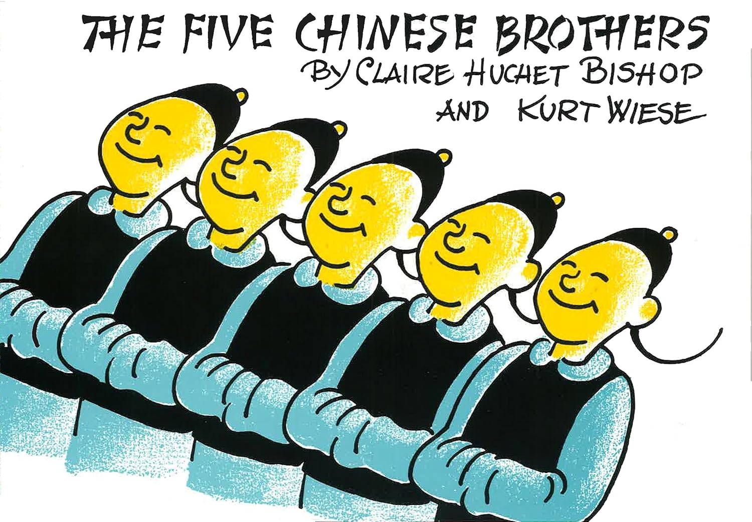 The Five Chinese Brothers: Bishop, Claire Huchet, Wiese, Kurt ...