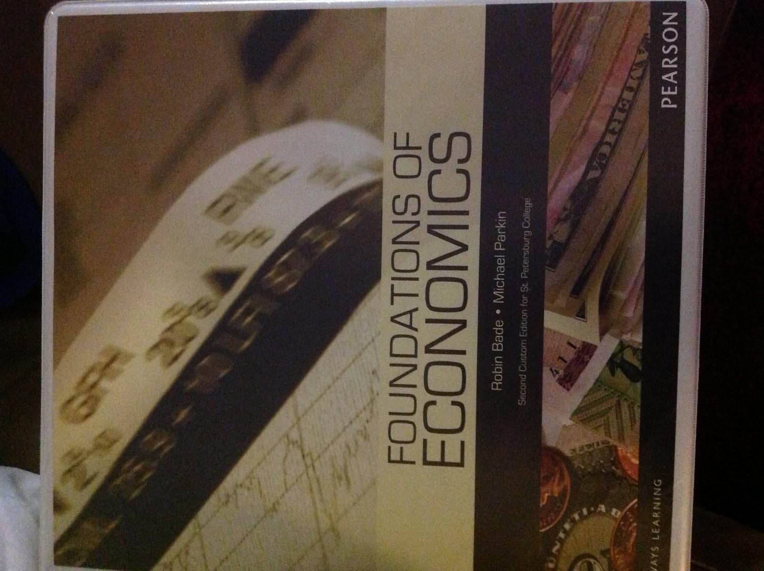 Foundations of Economics: Robin Bade Michael Parkin: 9780558783136