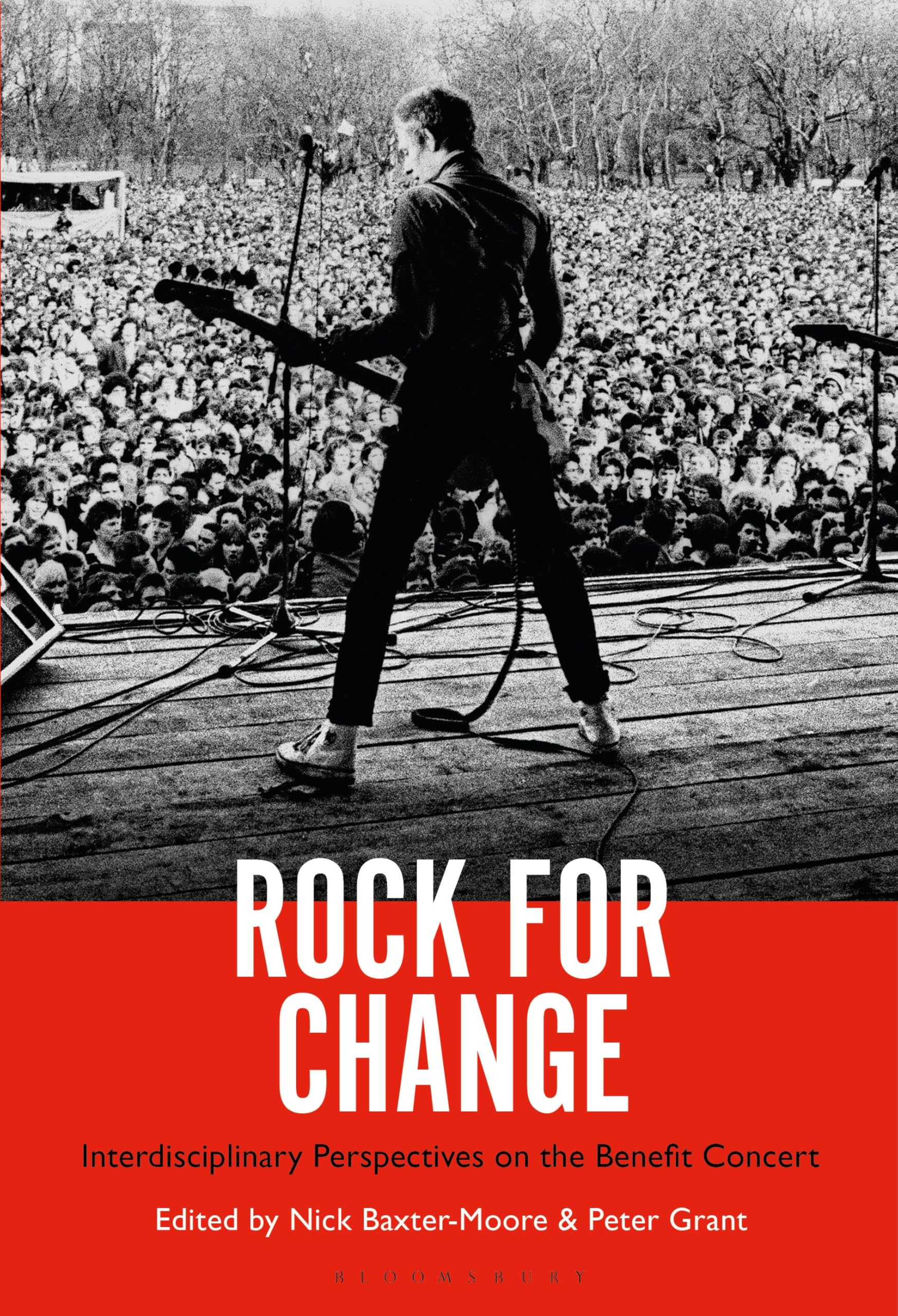 Rock for Change: Interdisciplinary Perspectives on the Benefit Concert (English Edition)
