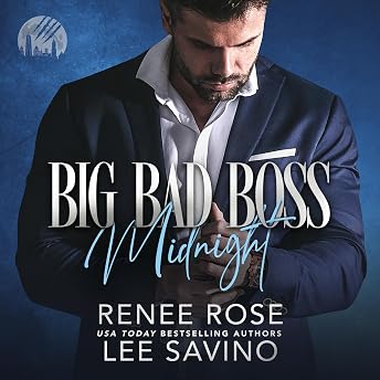Big Bad Boss: Midnight Audiobook by Renee Rose episode artwork
