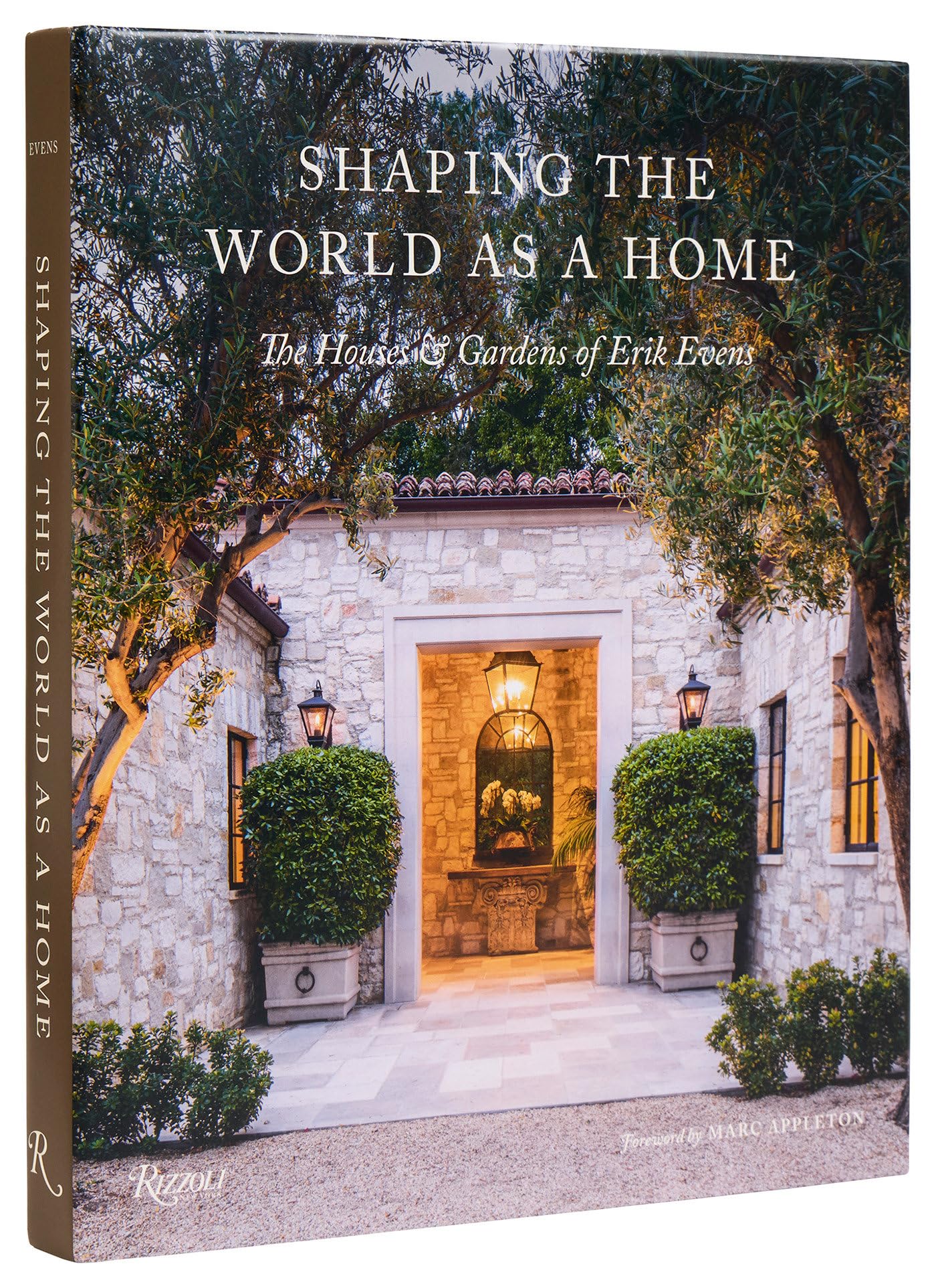 Shaping the World as a Home by Erik Evens (Hardback Book)