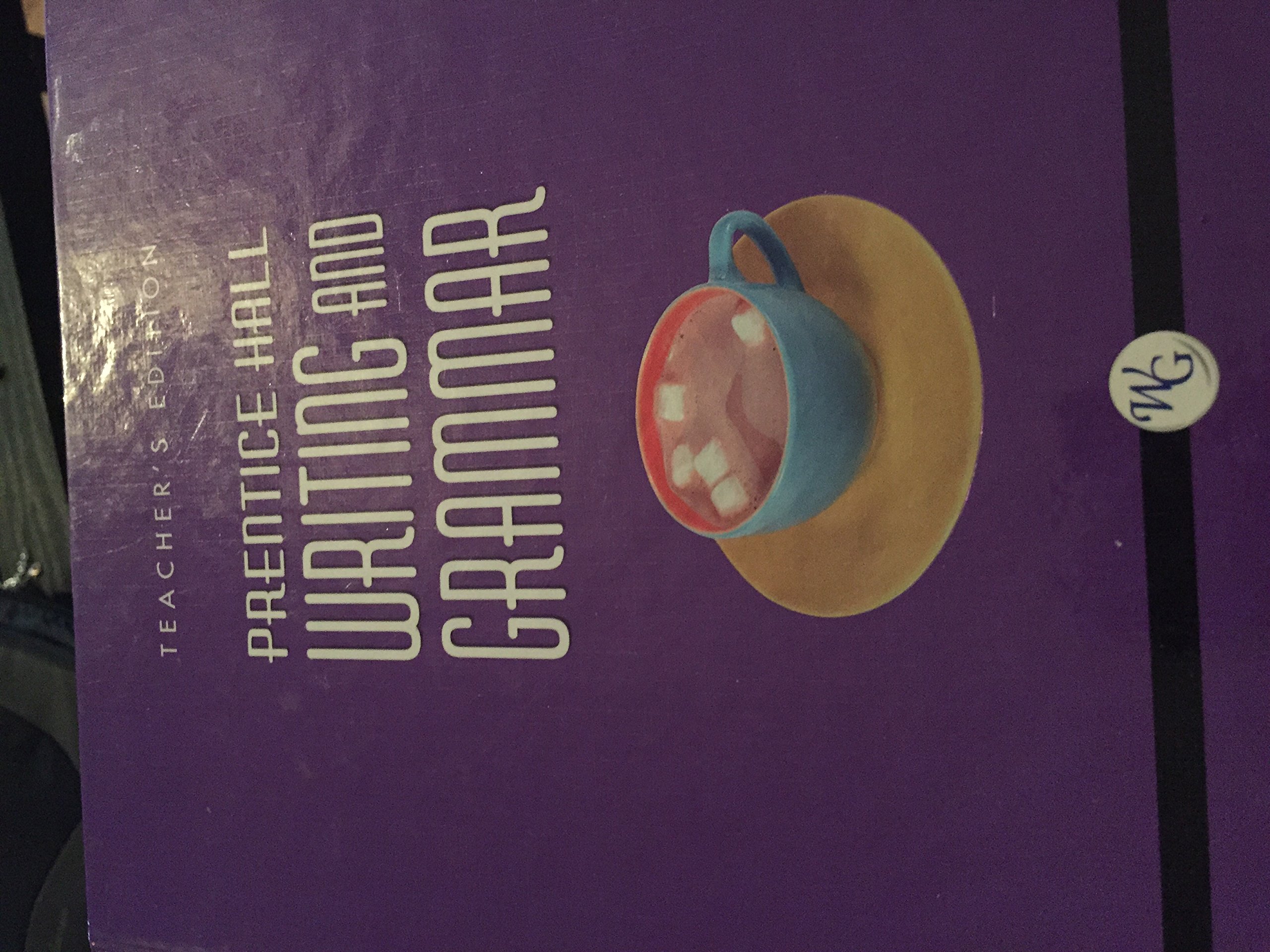 Prentice Hall Writing and Grammar Handbook Grade 6 2008c: Communication in Action