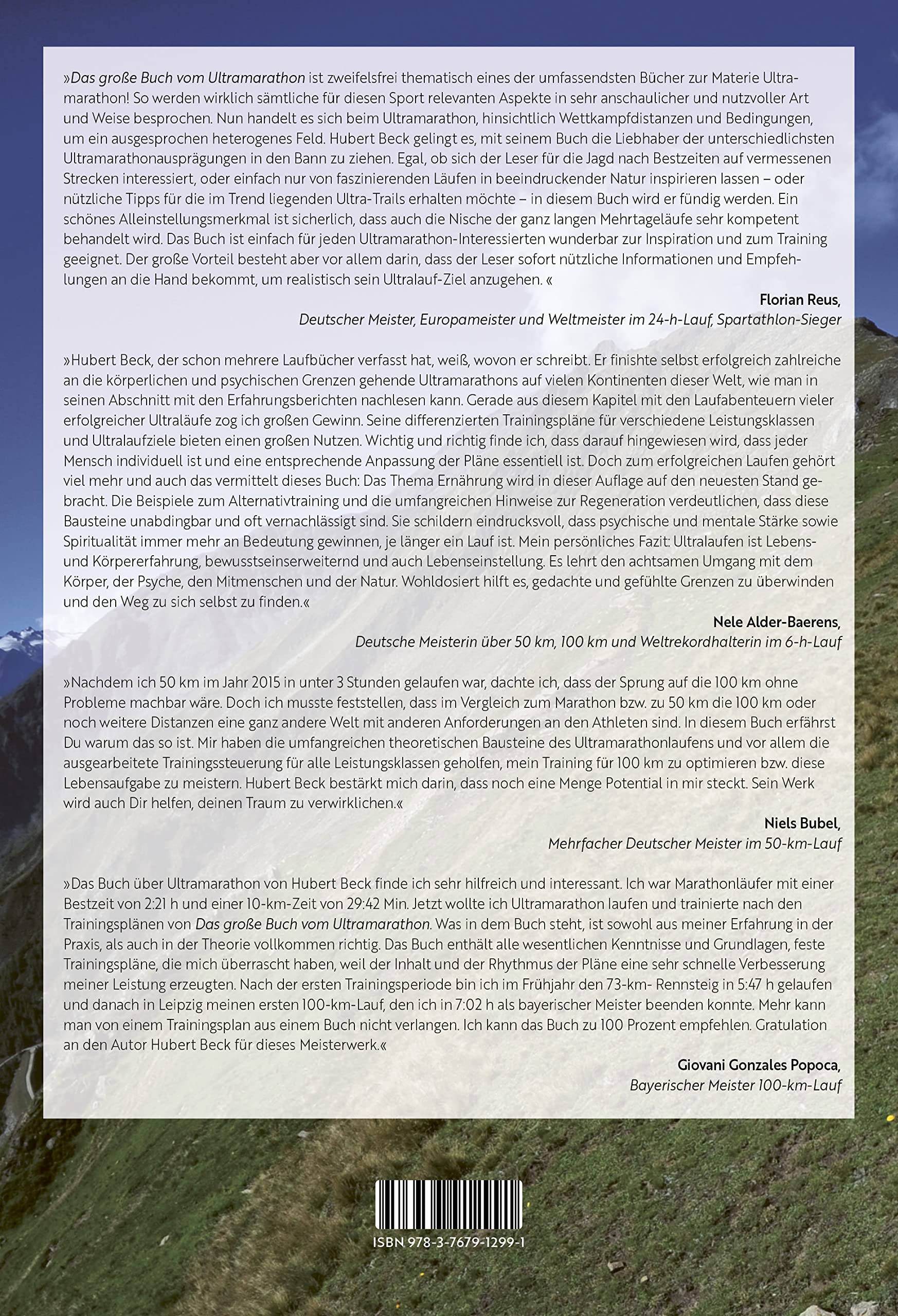 Das große Buch vom Ultramarathon.: Ultralauf-Training mit System. Trainingspläne für Ultramarathon und Trailrunning. Alles Wissenswerte über die Vorbereitung auf den faszinierenden Langstreckenlauf.