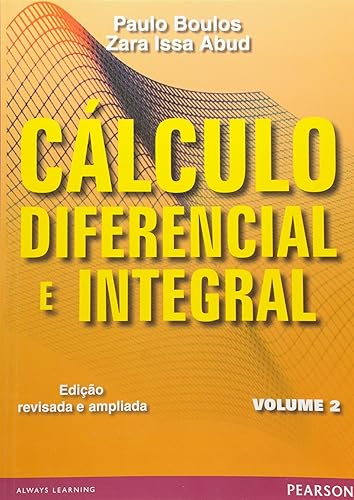 Cálculo Diferencial e Integral: Volume 2