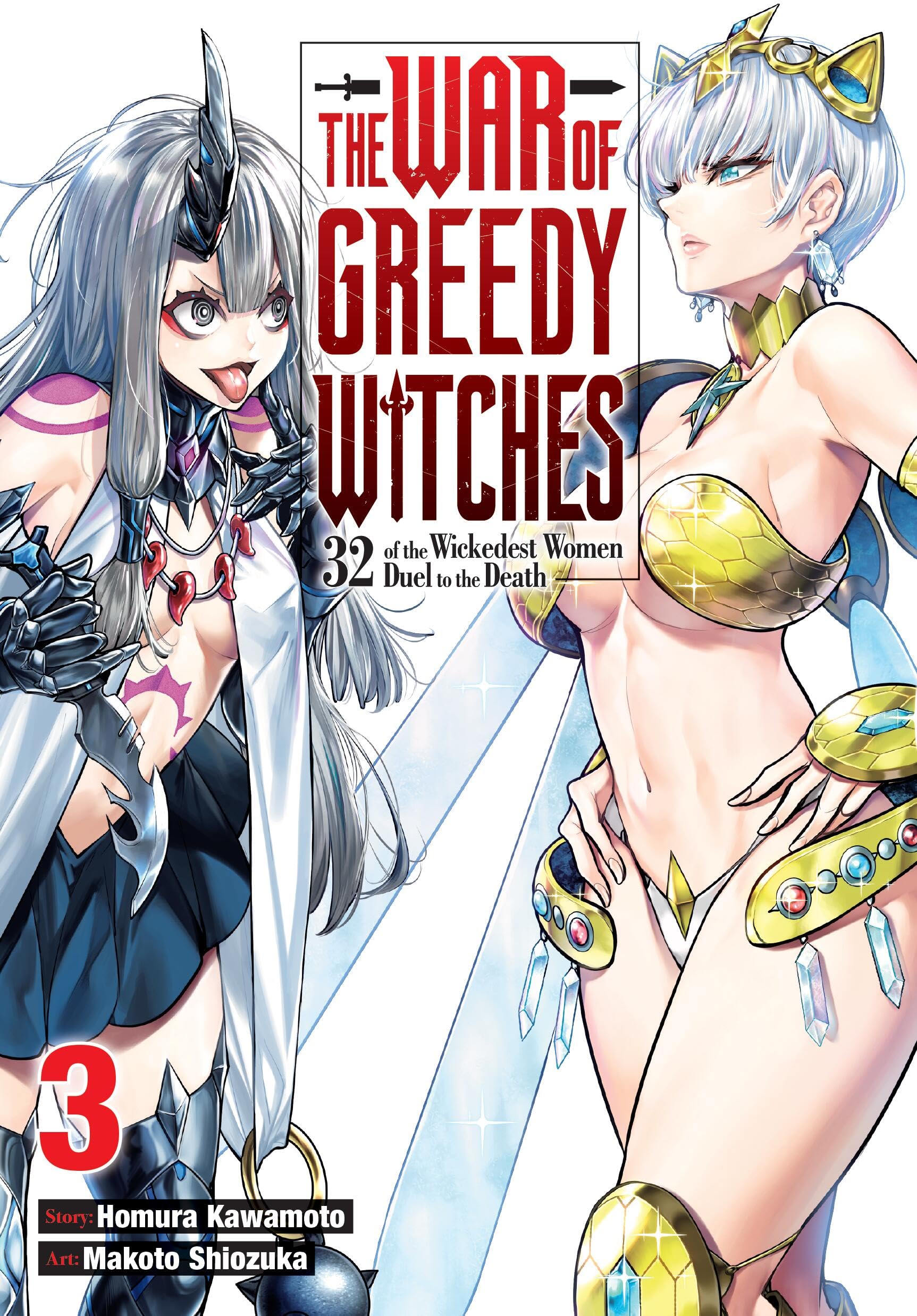 The War of Greedy Witches, Vol. 3: Volume 3