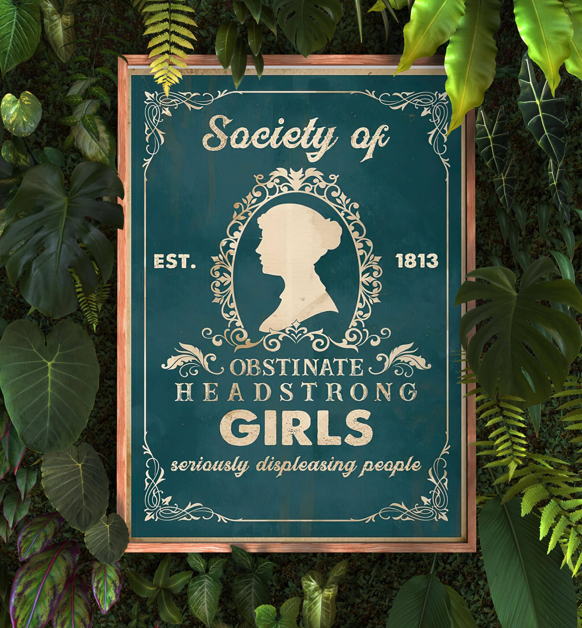 Nuboxx Society of Obstinate Headstrong Girls Seriously Displeasing People Since 1813 metal tin sign Jane Austen Book Poster, Jane Austen Poster metal tin signs 6x8 Inch
