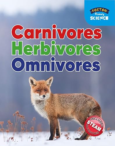 Foxton Primary Science: Carnivores, Herbivores and Omnivores (Key Stage 1