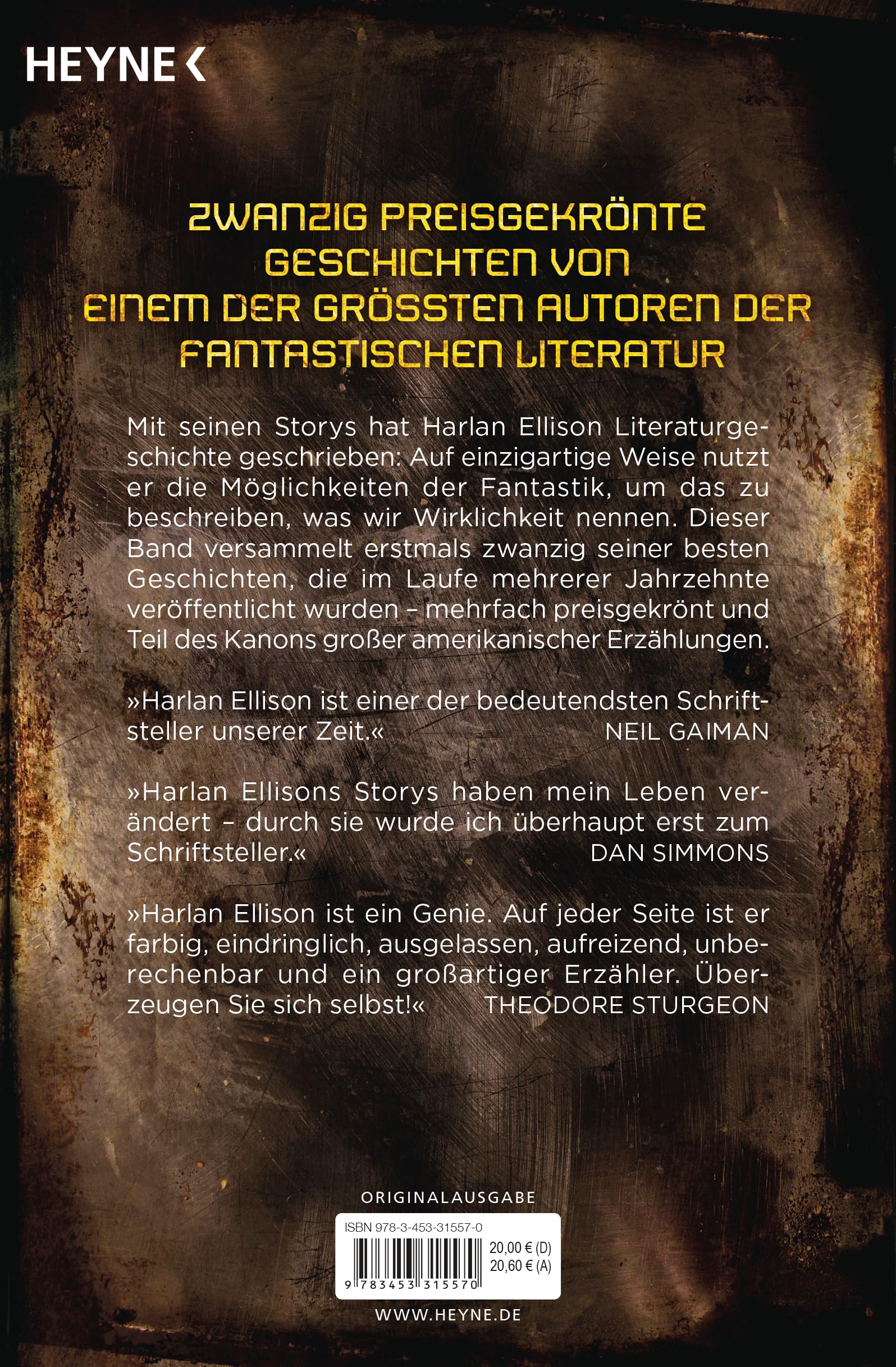 Ich muss schreien und habe keinen Mund: Erzählungen