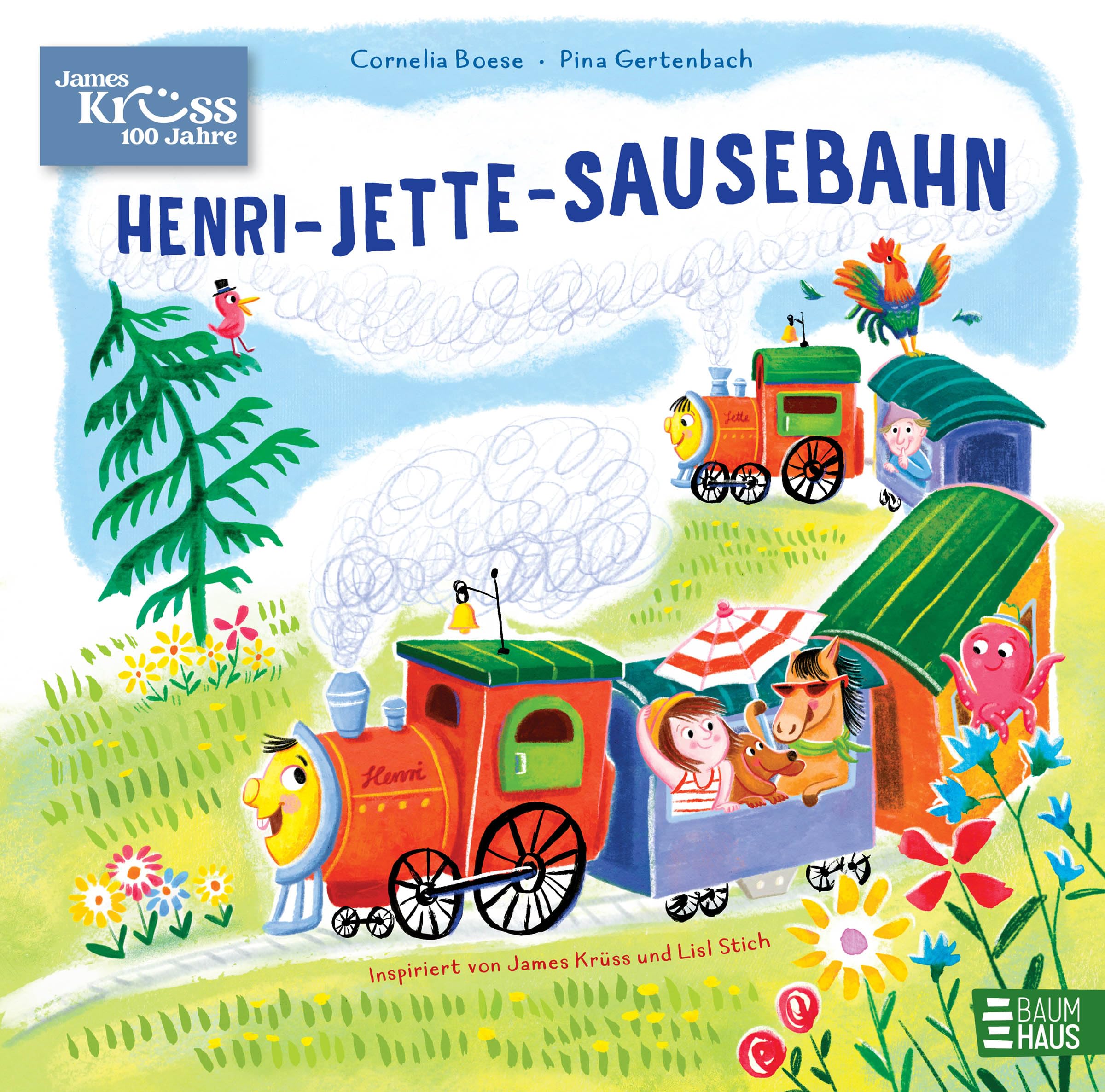 Henri-Jette-Sausebahn: Henriette Bimmelbahn fährt weiter: Warmherziges Kinderbuch zum 100-jährigen Krüss-Jubiläum mit nostalgisch-frischen Bildern von Pina Gertenbach (Krüss-Bücher)