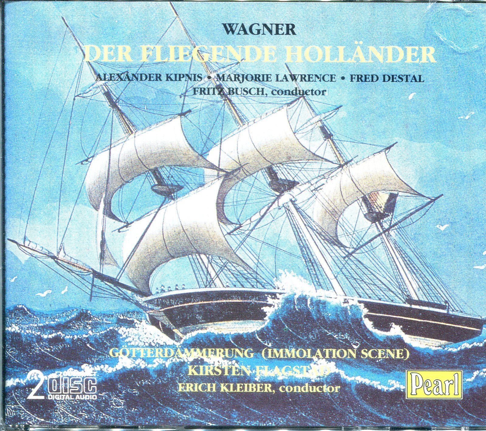 Flying Dutchman 2cds [Audio CD] Wagner; Kipnis; Destal and Teatro Colon Orchestra