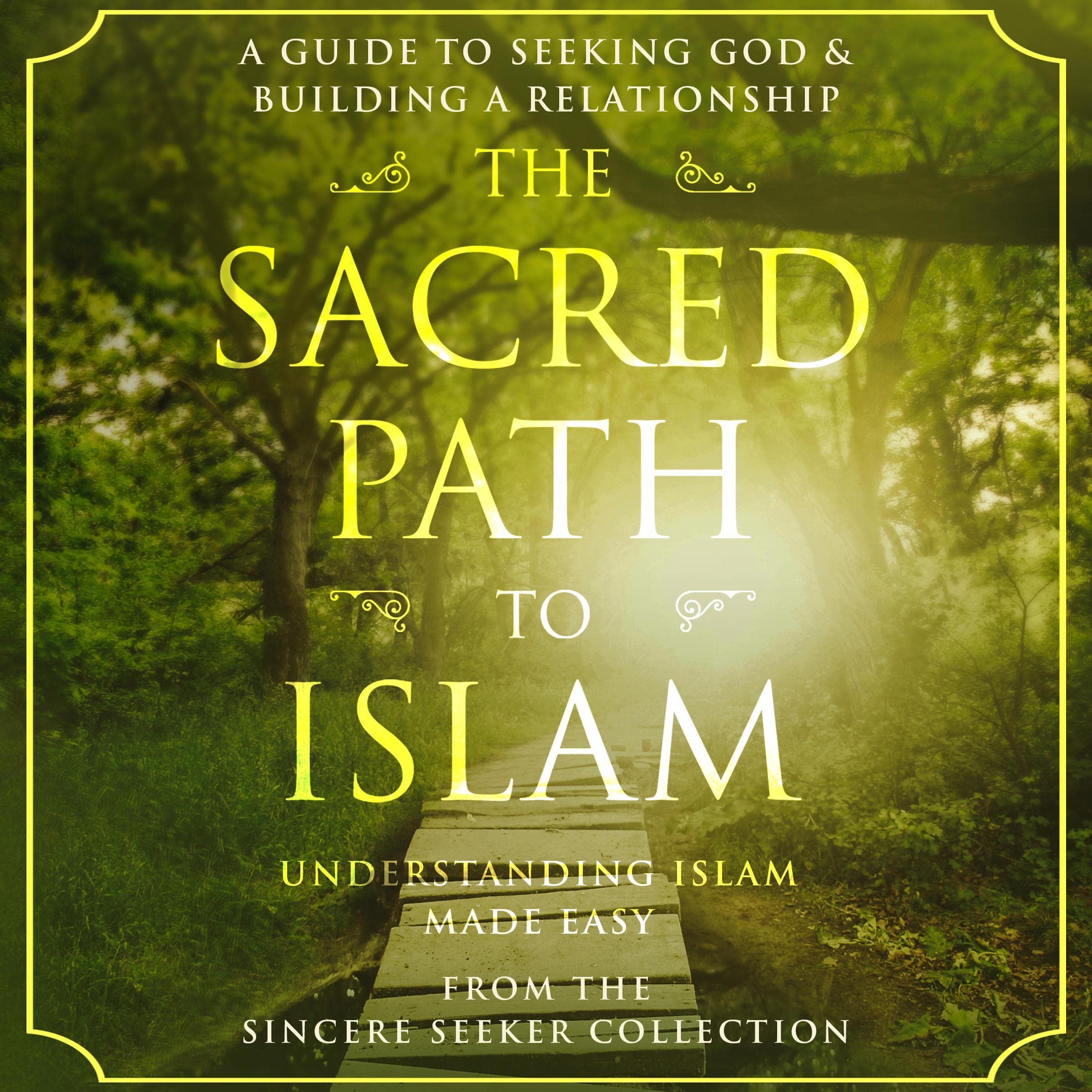 Islamic Book; Quran in English; The Sacred Path to the Religion of Islam