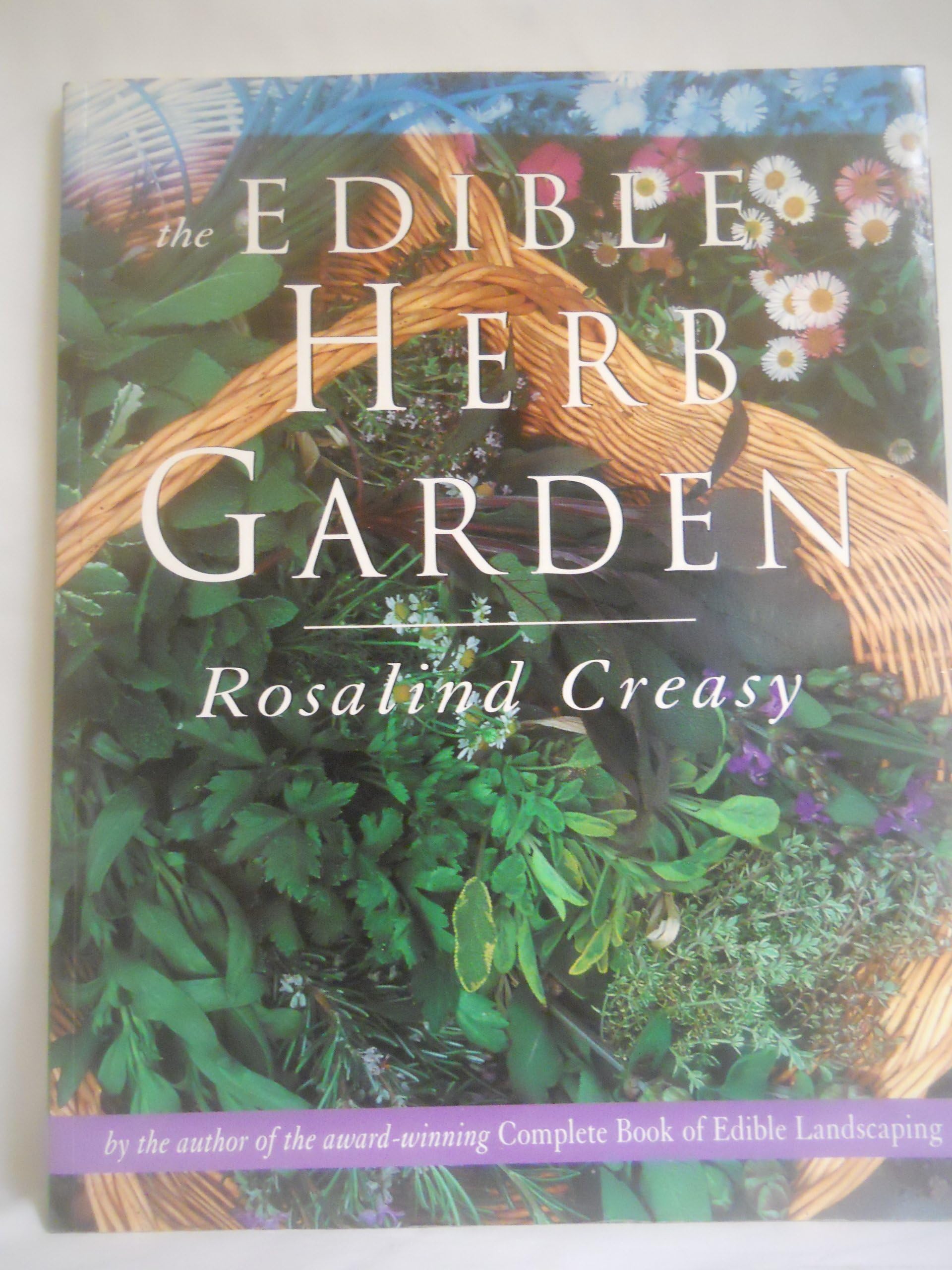 The Edible Herb Garden (Edible Garden Series)