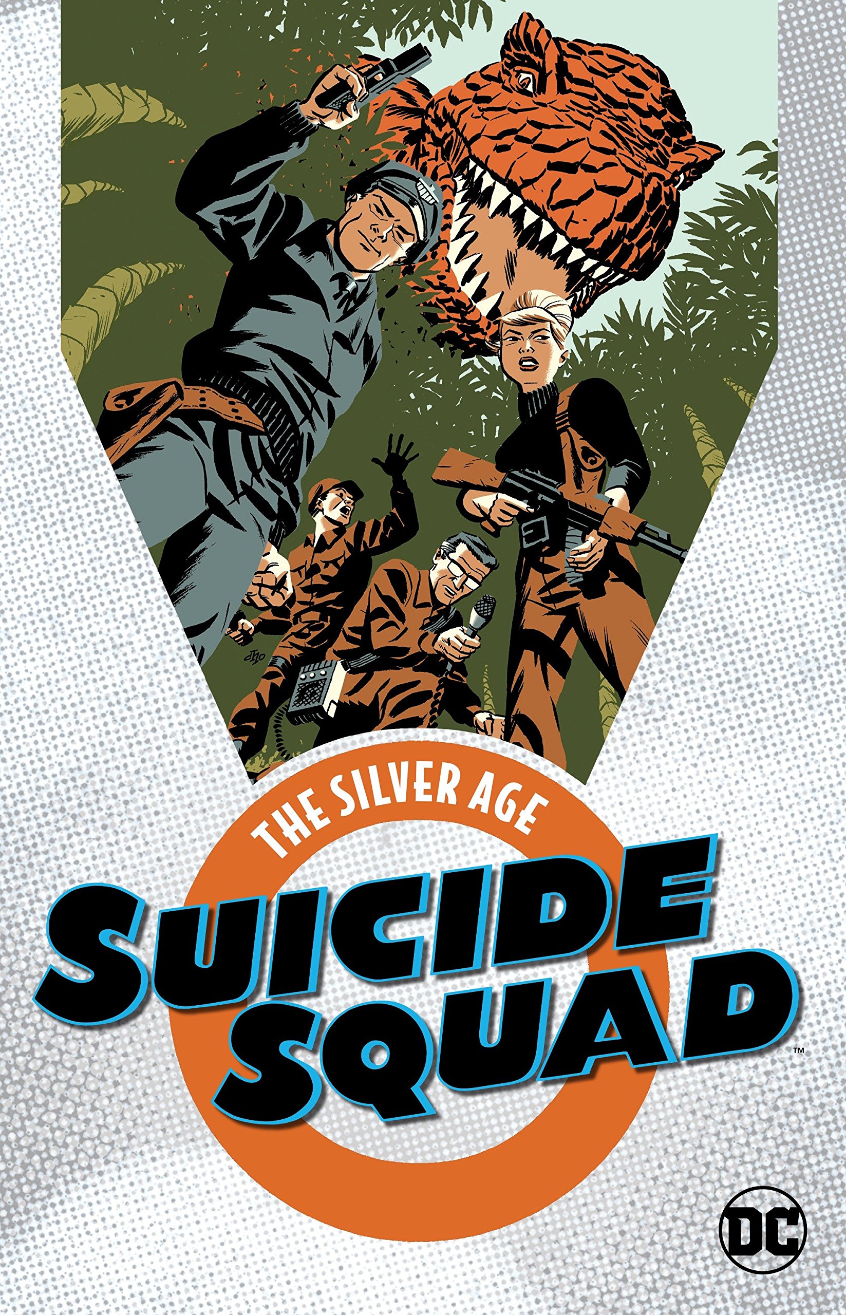 Suicide Squad: The Silver Age (The Brave and the Bold (1955-1983))