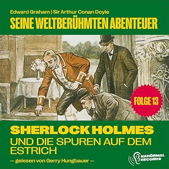 Sherlock Holmes und die Spuren auf dem Estrich Hörbuch von Arthur Conan Doyle episode artwork