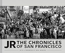 JR: The Chronicles of San Francisco