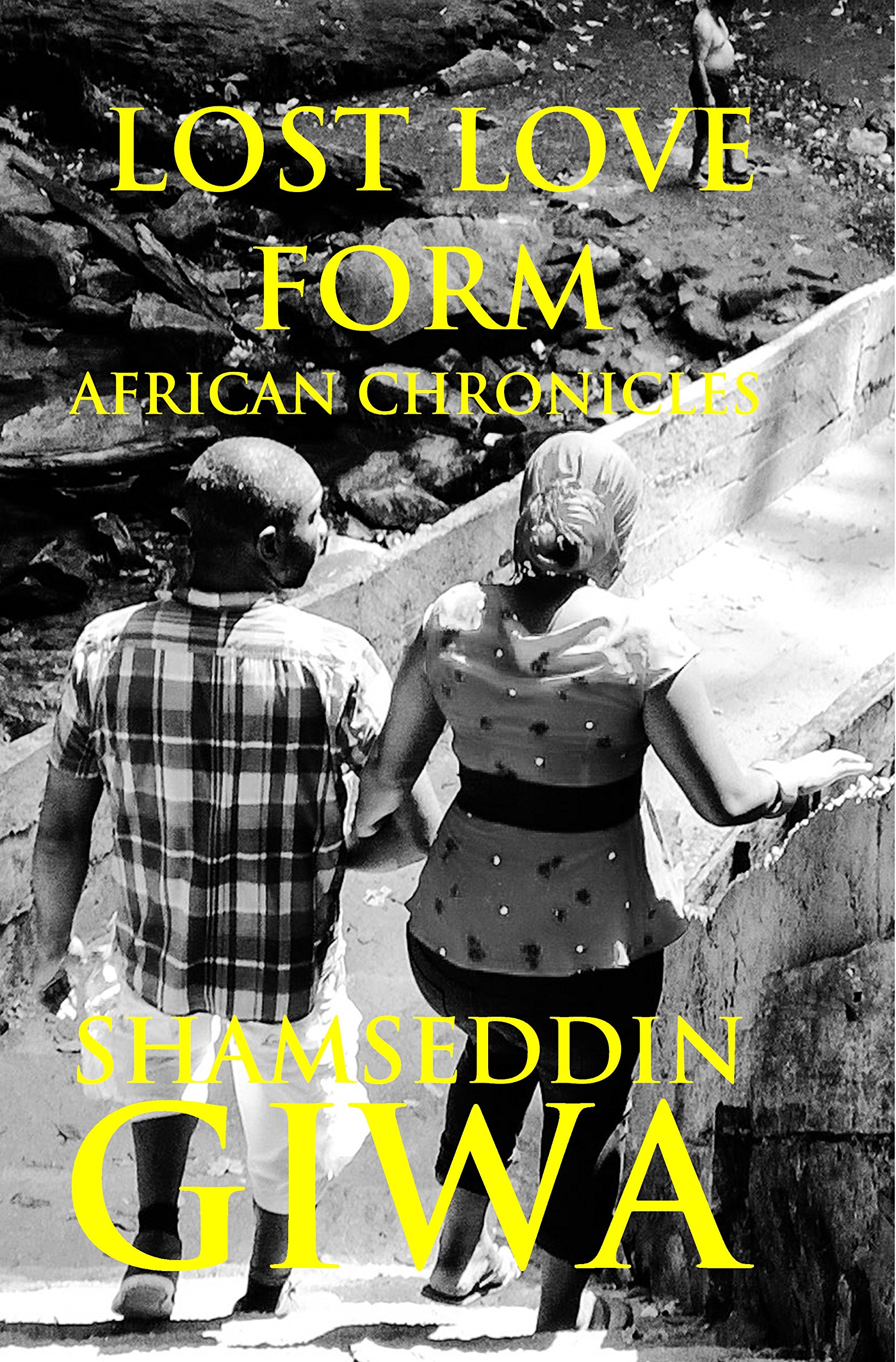 Lost Love Form: African Chronicles