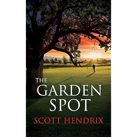 The Garden Spot by Scott Hendrix