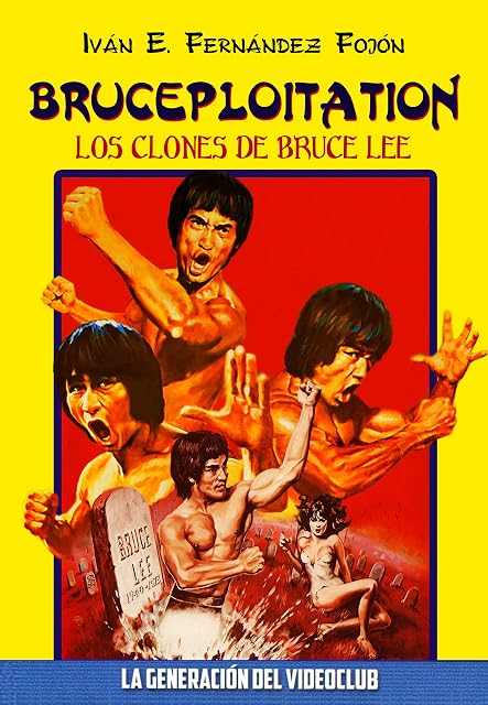 Portada de Bruceploitation: Los Clones de Bruce Lee
