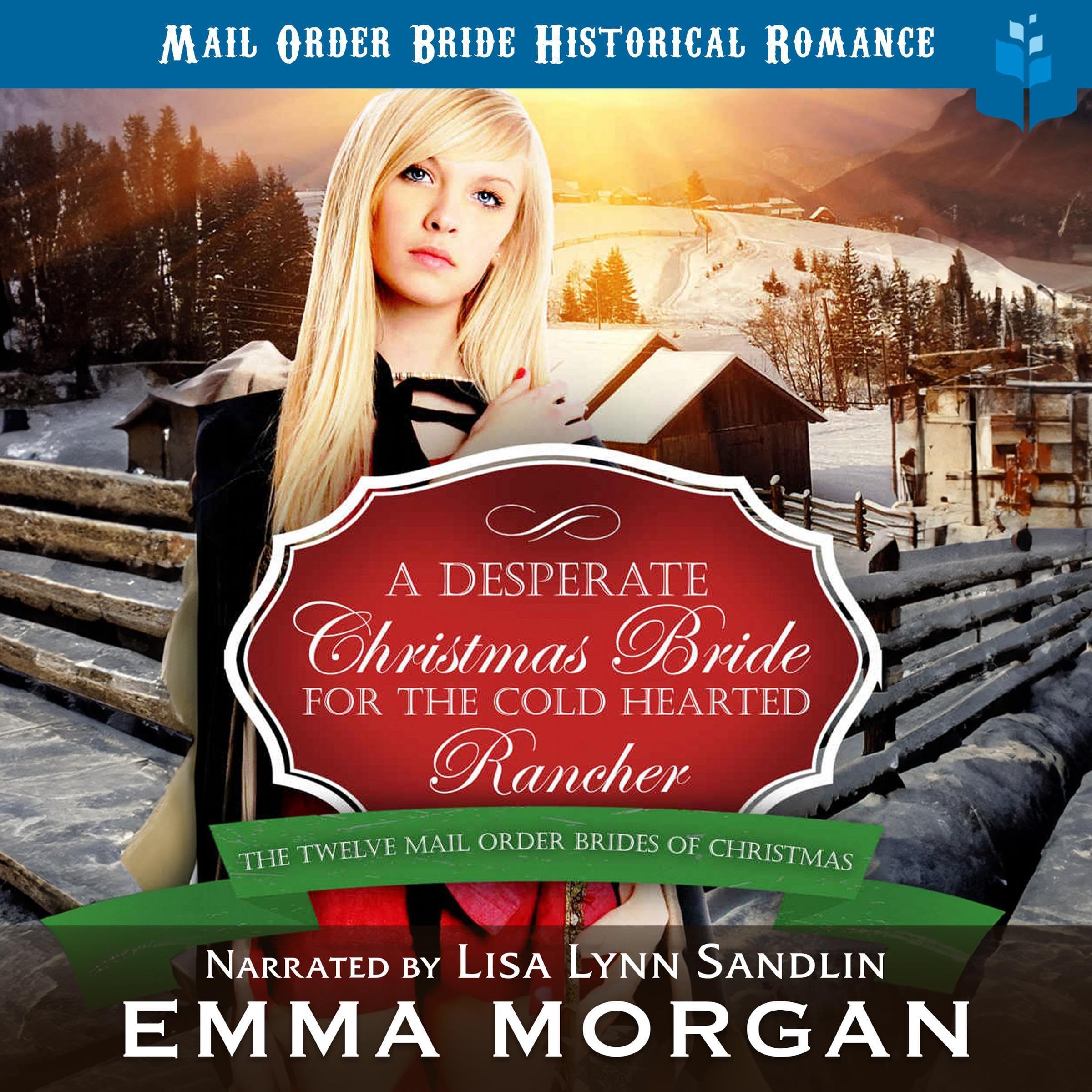 Cover art for A Desperate Christmas Bride for the Cold Hearted Rancher