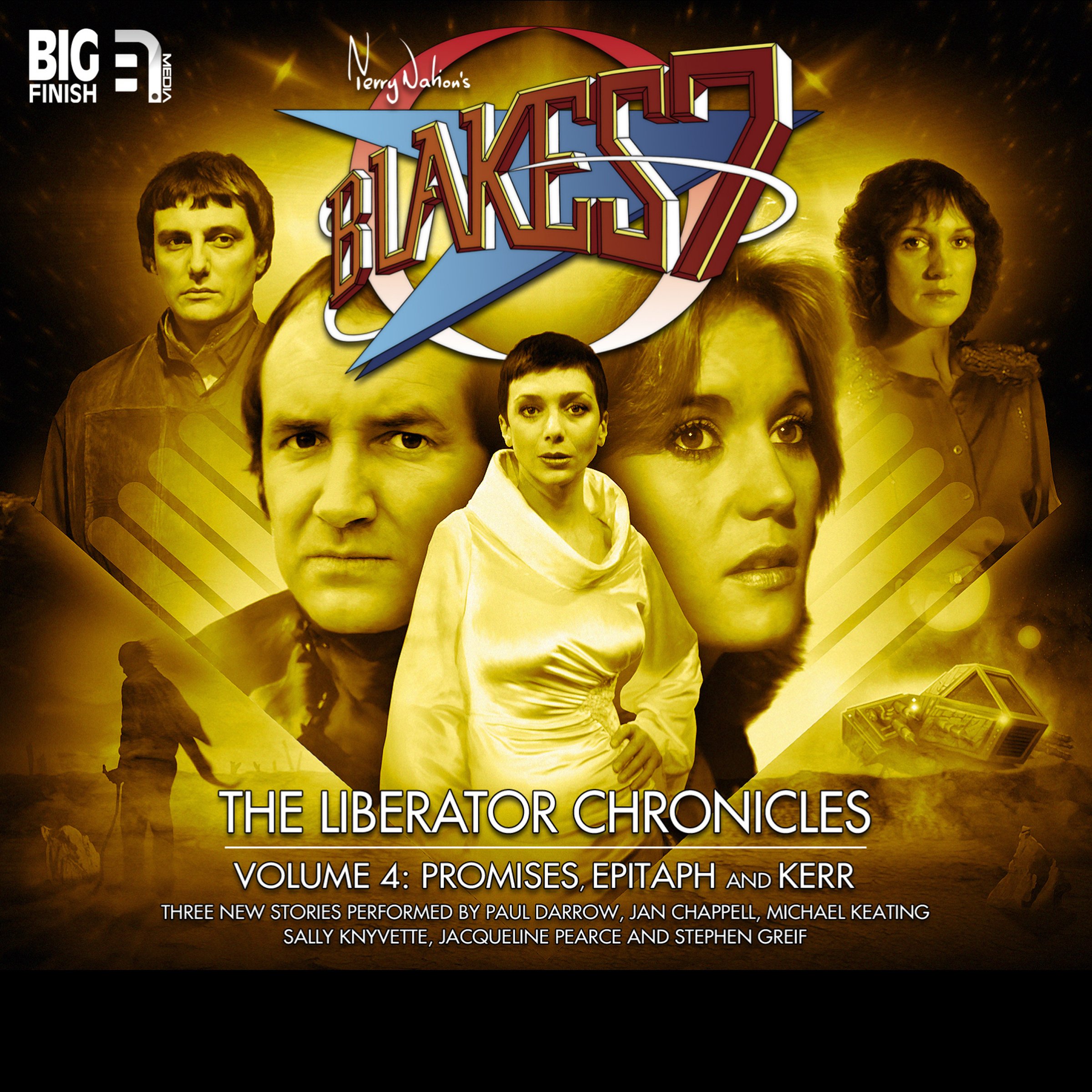 Blake's 7 - The Liberator Chronicles Volume 4