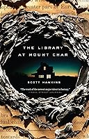 Algopix Similar Product 9 - The Library at Mount Char: A Novel