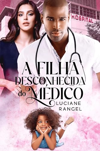 A Filha Desconhecida do Médico