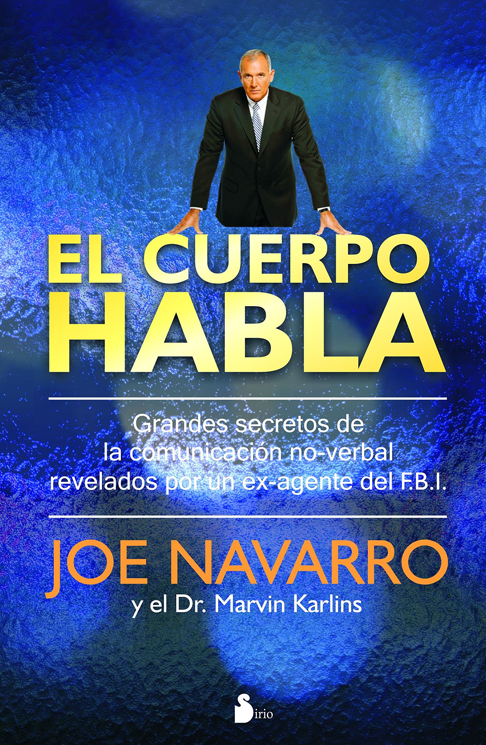 EL CUERPO HABLA (2012) (Spanish Edition)