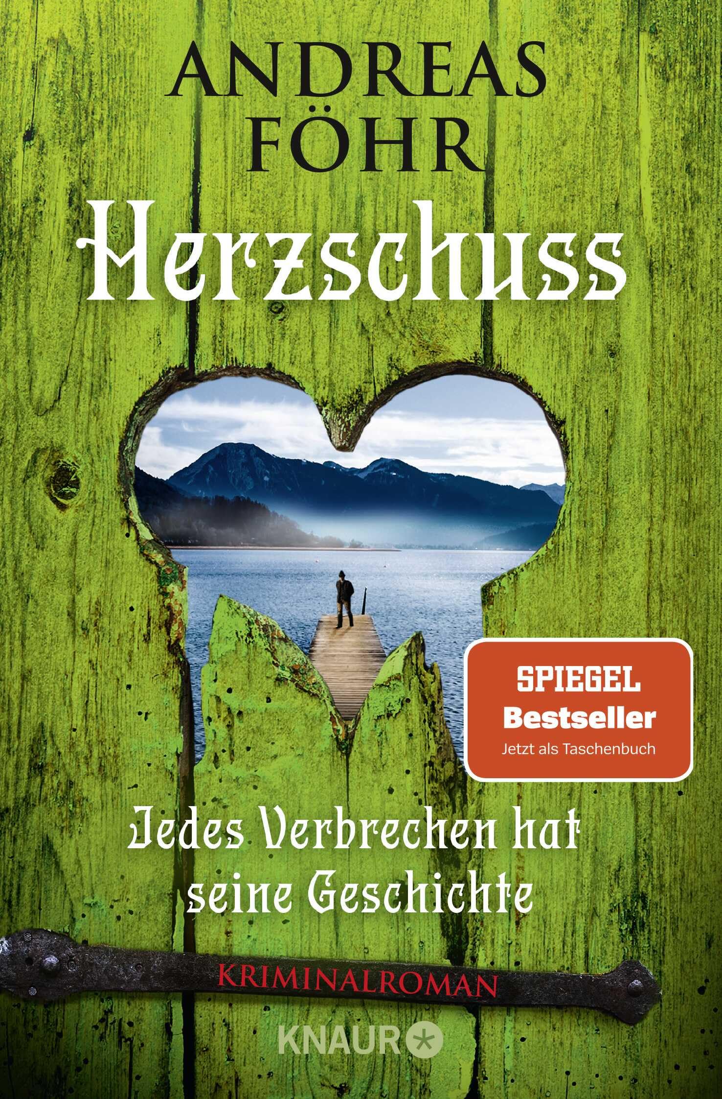 Herzschuss: Jedes Verbrechen hat seine Geschichte. Kriminalroman | Oberbayern-Krimi. Ein Fall aus der kultigen Krimi-Reihe um Wallner & Kreuthner