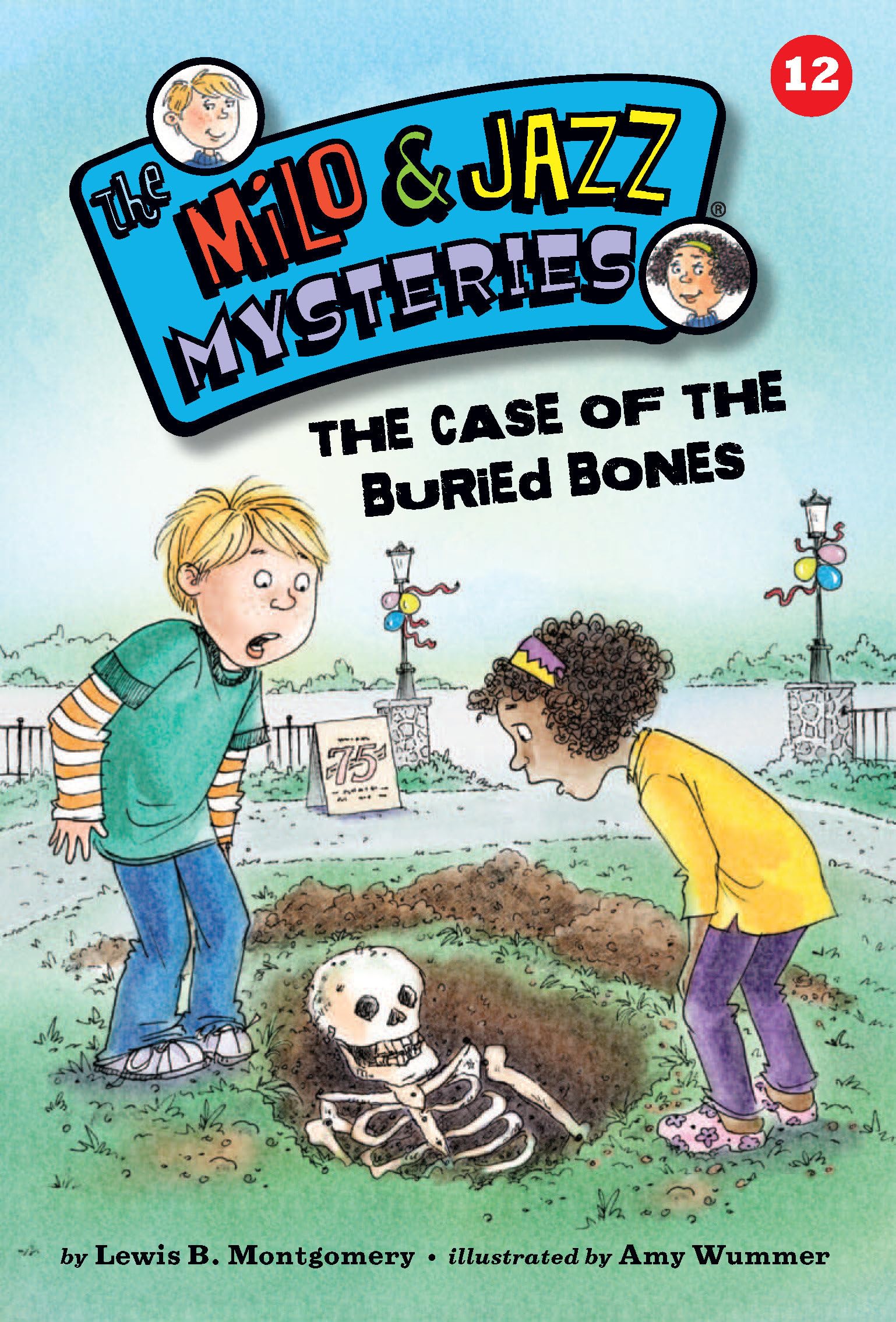 The Case of the Buried Bones (Book 12) (The Milo & Jazz Mysteries)
