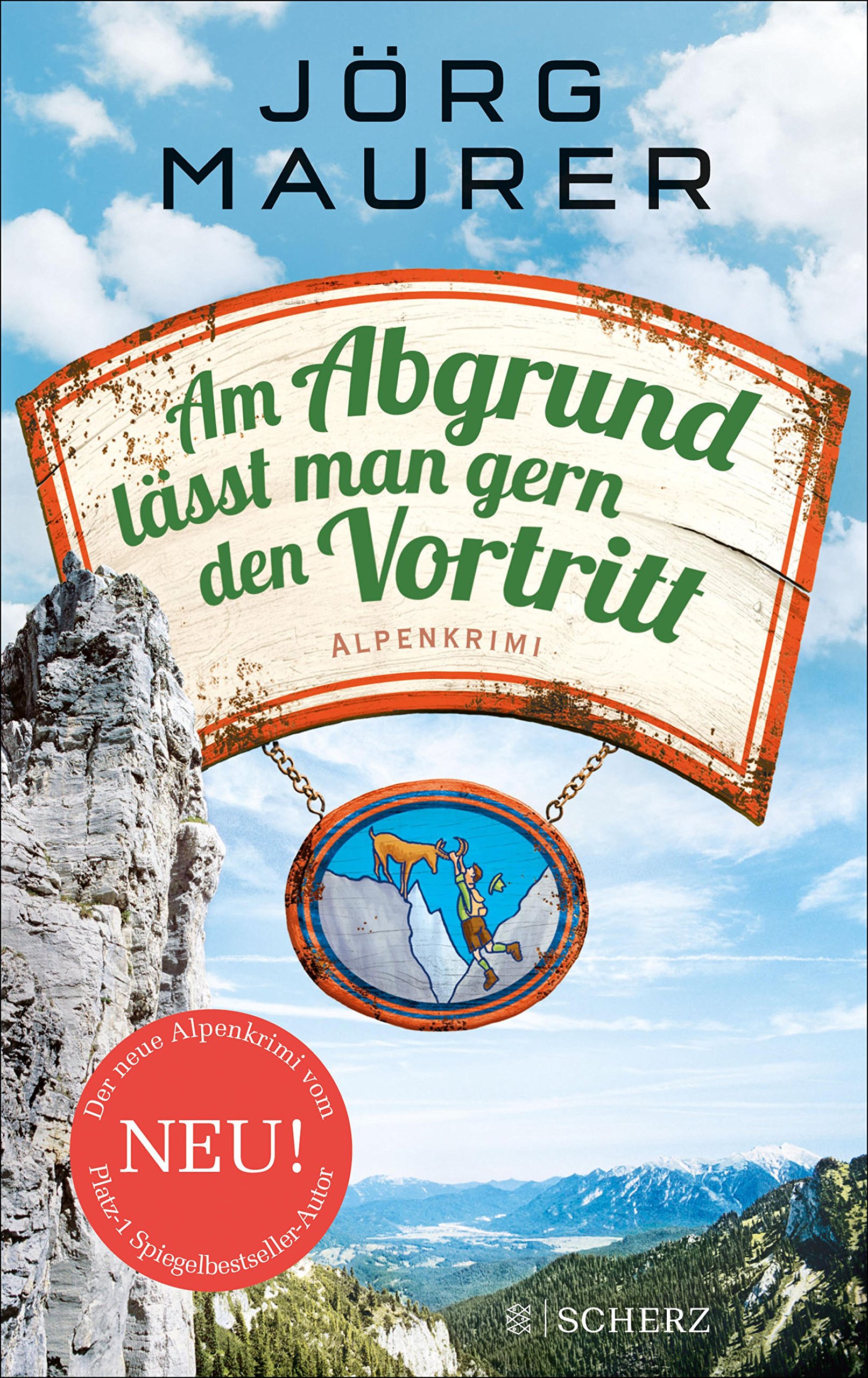 Am Abgrund lässt man gern den Vortritt: Alpenkrimi (Kommissar Jennerwein ermittelt 10) (German Edition)