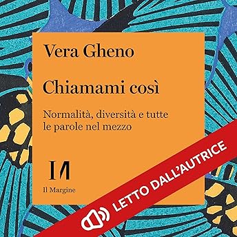 Chiamami così Audiolibro di Vera Gheno