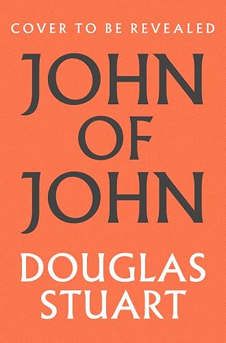 John of John: Longlisted for the Booker Prize 2026