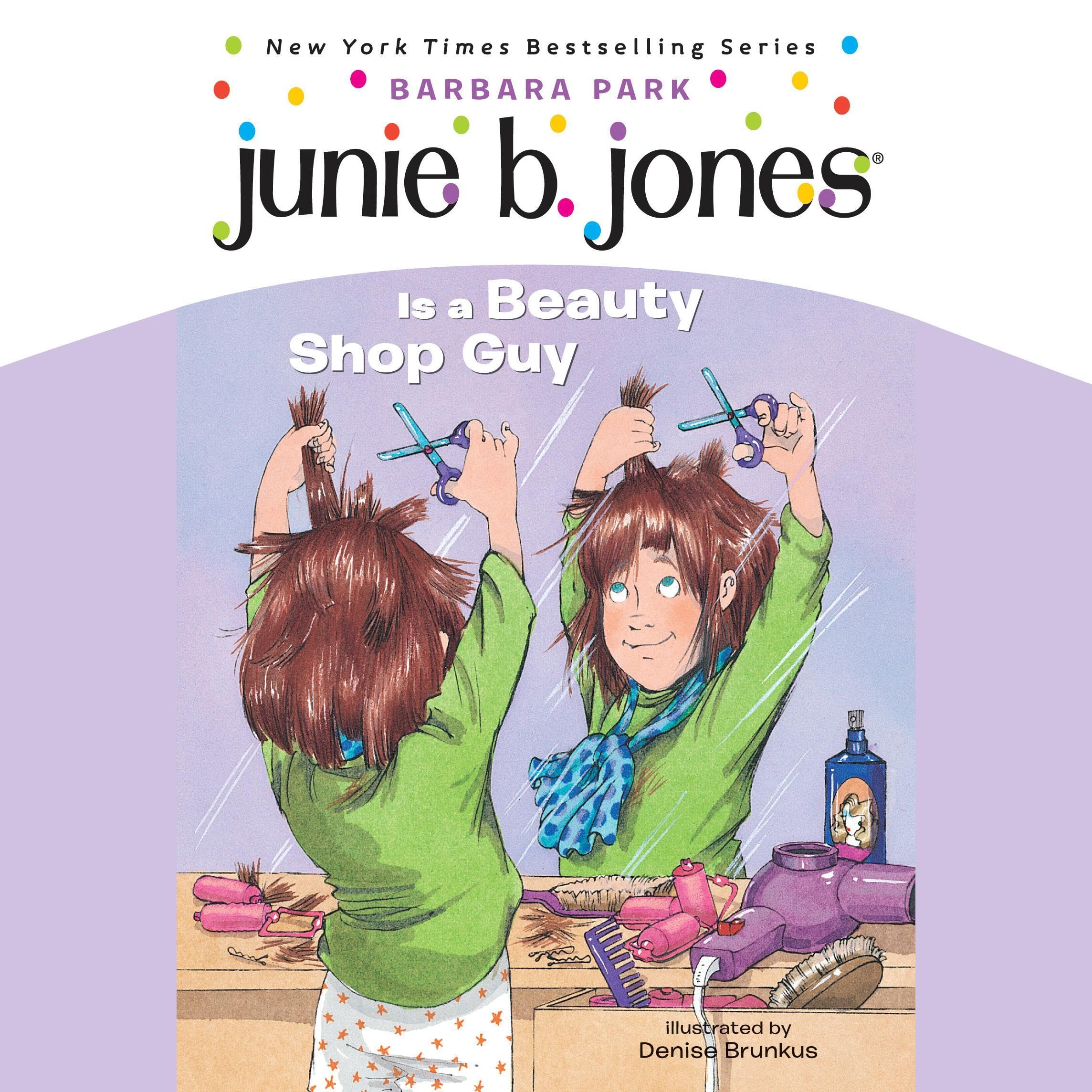 Cover art for Junie B. Jones Is a Beauty Shop Guy