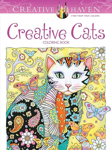 Creative Haven Creative Cats Coloring Book (Adult Coloring Books: Pets)