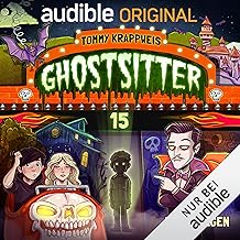 Das Geheimnis von Bad Klosterhof: Ghostsitter 15
