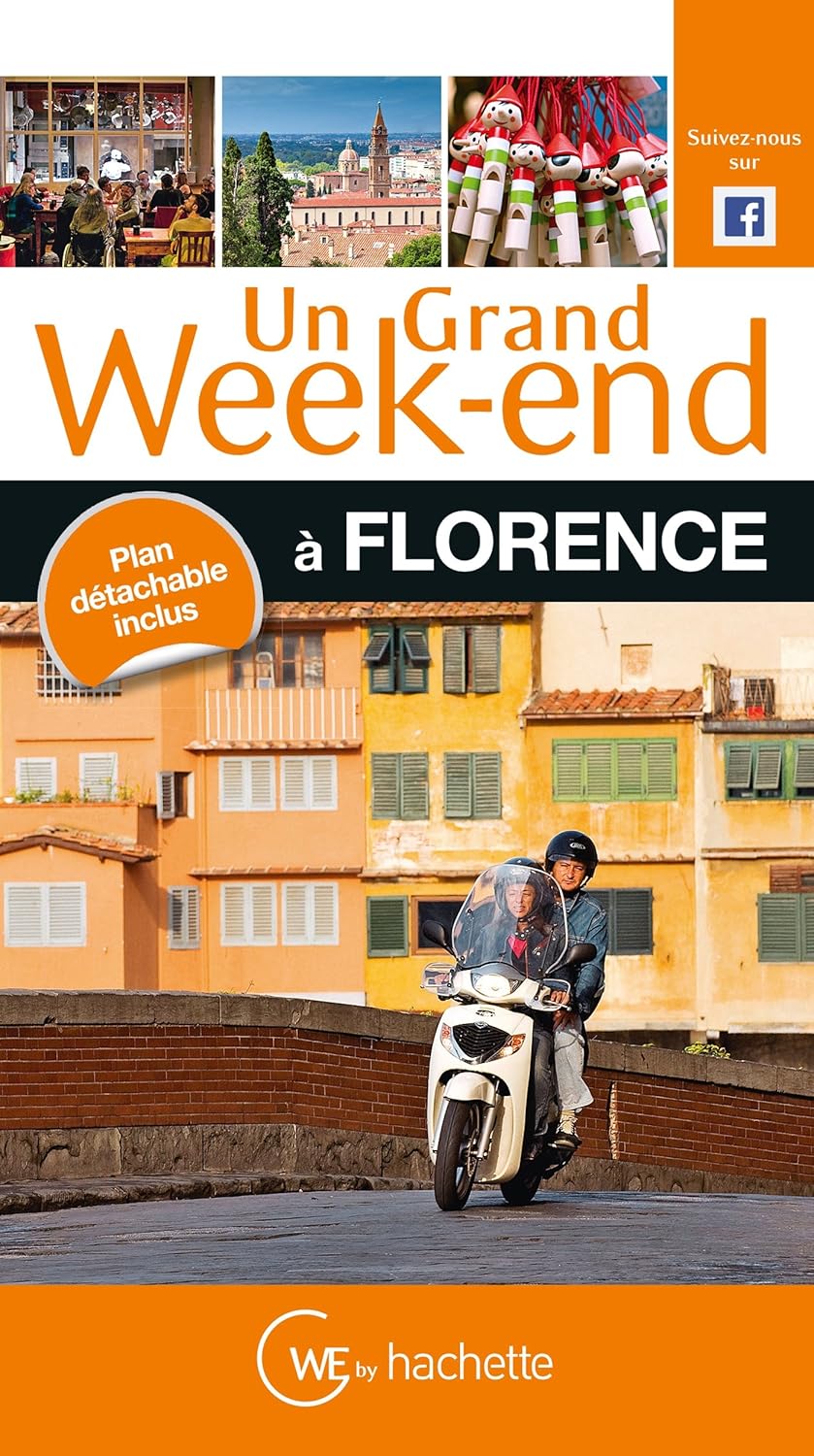 Guide Un Grand Week End A Florence