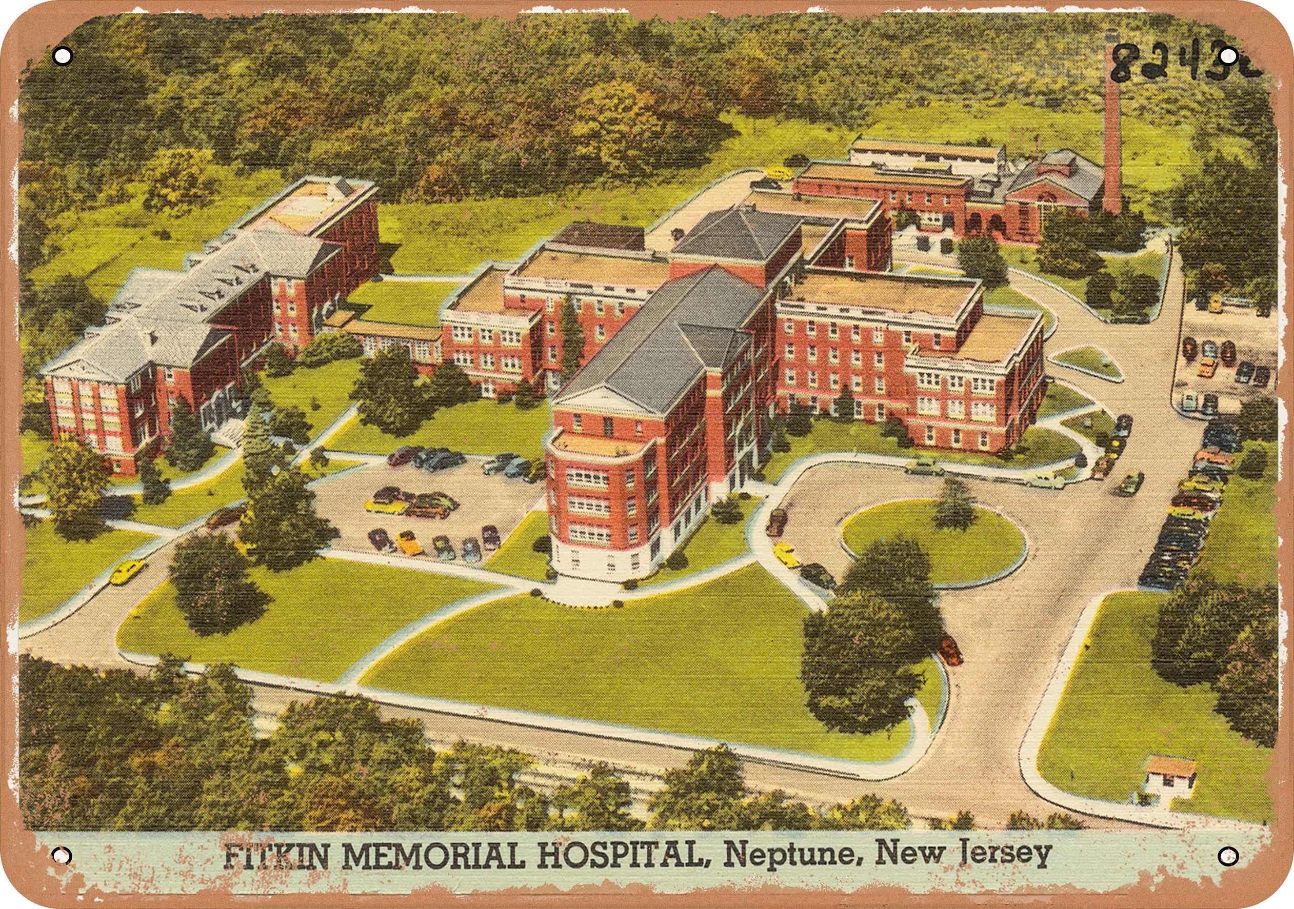 7 x 10 METAL SIGN - New Jersey Postcard - Fitkin Memorial Hospital, Neptune, New Jersey - Vintage Rusty Look