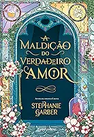 A maldição do verdadeiro amor (Sucesso no TikTok)