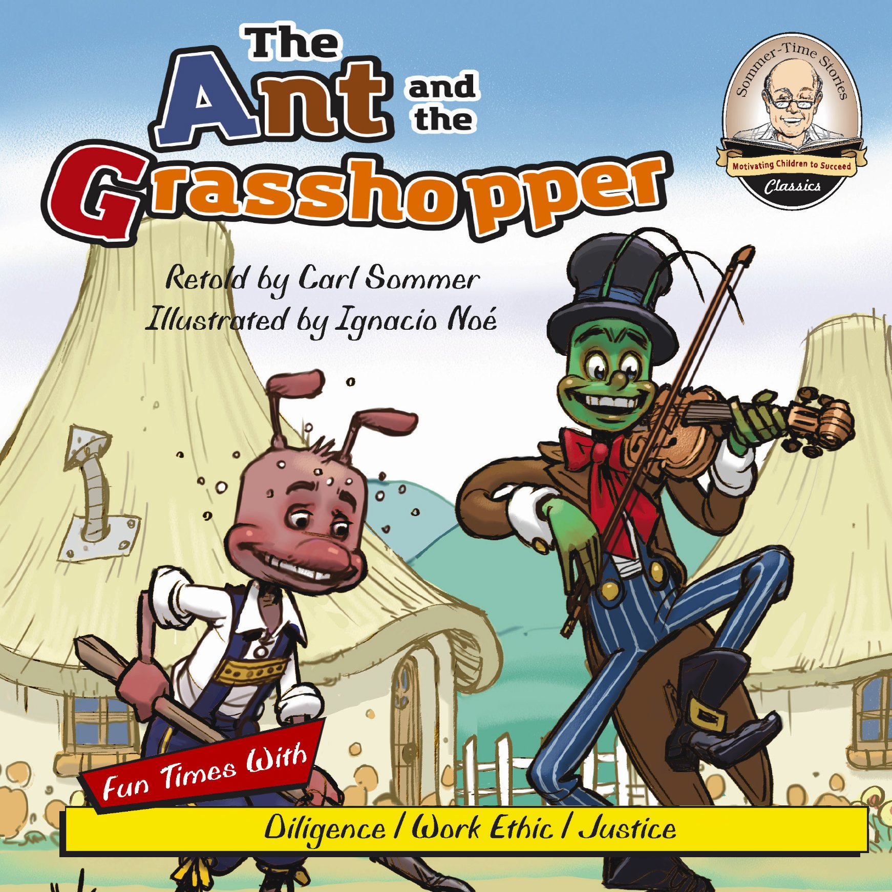 The Ant and the Grasshopper