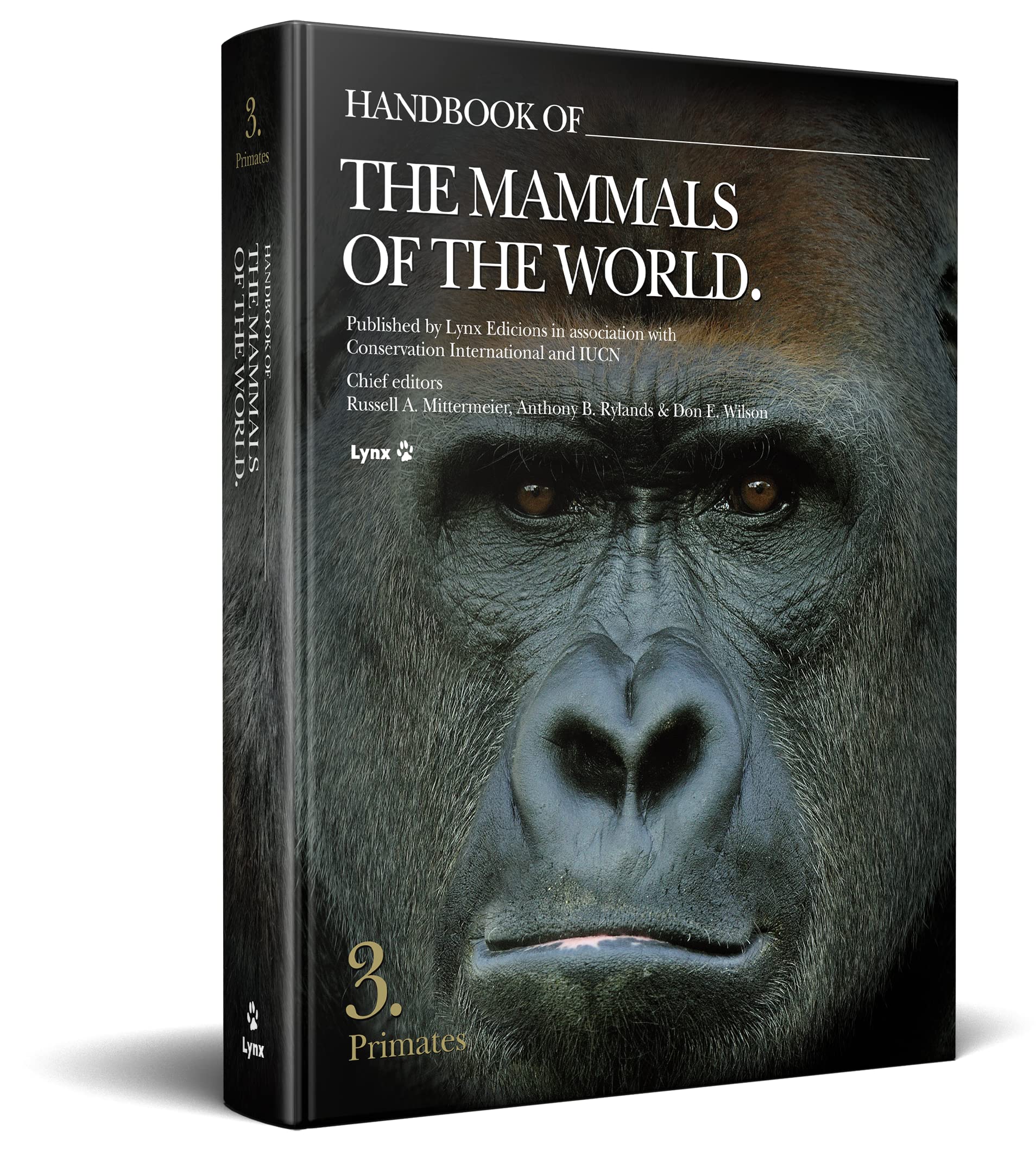 Handbook of the Mammals of the Word. Vol.3: v. 3 (Handbook of the