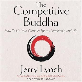 The Competitive Buddha Audiobook by Jerry Lynch episode artwork