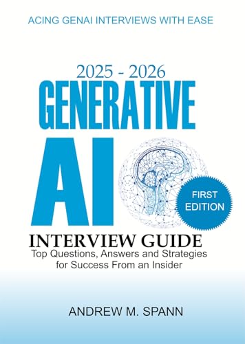 2025-2026 Generative AI Interview Guide